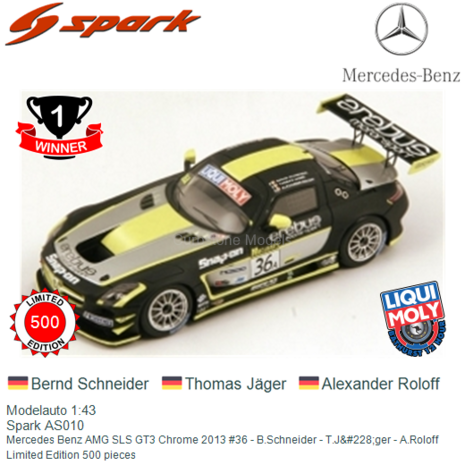 Modelauto 1:43 | Spark AS010 | Mercedes Benz AMG SLS GT3 Chrome 2013 #36 - B.Schneider - T.J&#228;ger - A.Roloff