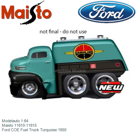 Modelauto 1:64 | Maisto 11610-11615 | Ford COE Fuel Truck Turquoise 1950