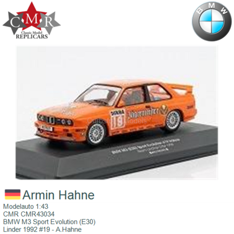Modelauto 1:43 | CMR CMR43034 | BMW M3 Sport Evolution (E30) | Linder 1992 #19 - A.Hahne