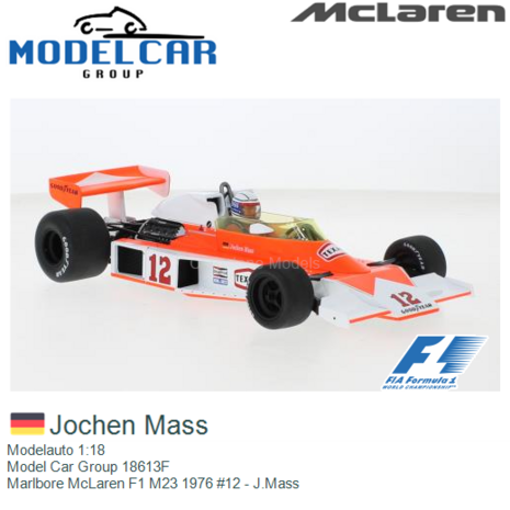 Modelauto 1:18 | Model Car Group 18613F | Marlbore McLaren F1 M23 1976 #12 - J.Mass