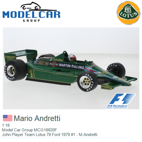 1:18 | Model Car Group MCG18620F | John Player Team Lotus 79 Ford 1979 #1 - M.Andretti