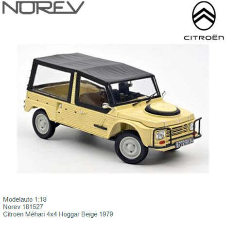 Modelauto 1:18 | Norev 181527 | Citroën Méhari 4x4 Hoggar Beige 1979