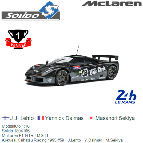 Modelauto 1:18 | Solido 1804106 | McLaren F1 GTR LMGT1 | Kokusai Kaihatsu Racing 1995 #59 - J.Lehto - Y.Dalmas - M.Sekiya