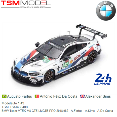 Modelauto 1:43 | TSM TSM430488 | BMW Team MTEK M8 GTE LMGTE-PRO 2018 #82 - A.Farfus - A.Sims - A.Da Costa