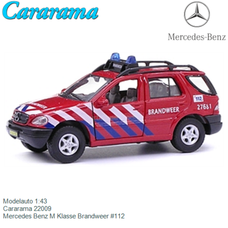 Modelauto 1:43 | Cararama 22009 | Mercedes Benz M Klasse Brandweer #112