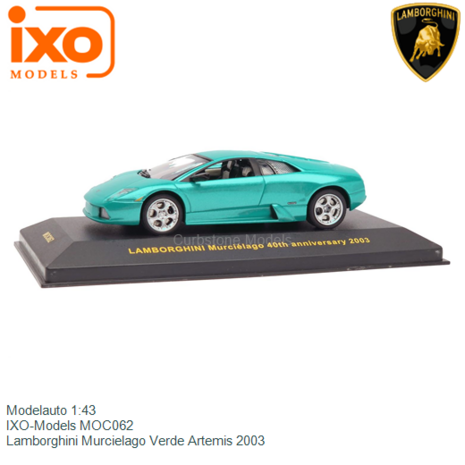 Modelauto 1:43 | IXO-Models MOC062 | Lamborghini Murcielago Verde Artemis 2003