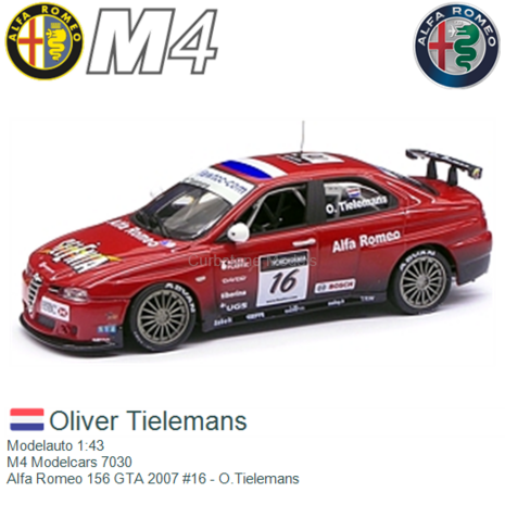 Modelauto 1:43 | M4 Modelcars 7030 | Alfa Romeo 156 GTA 2007 #16 - O.Tielemans