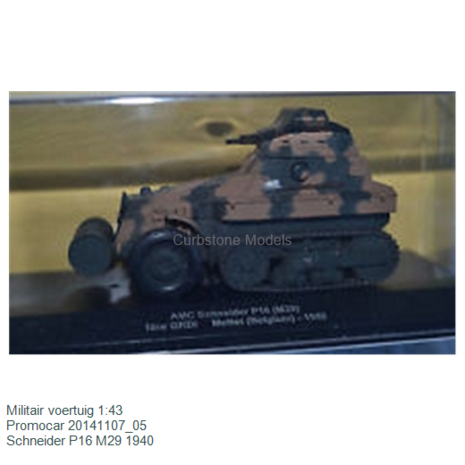 Militair voertuig 1:43 | Promocar 20141107_05 | Schneider P16 M29 1940