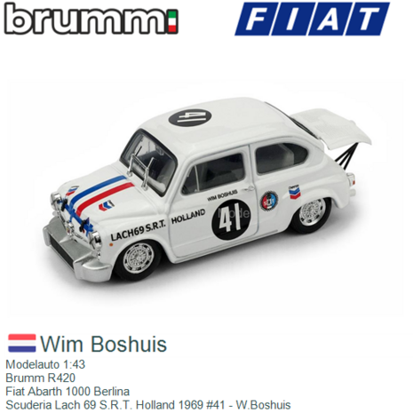 Modelauto 1:43 | Brumm R420 | Fiat Abarth 1000 Berlina | Scuderia Lach 69 S.R.T. Holland 1969 #41 - W.Boshuis 