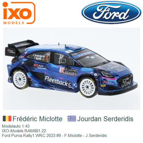 Modelauto 1:43 | IXO-Models RAM881.22 | Ford Puma Rally1 WRC 2023 #9 - F.Miclotte - J.Serderidis