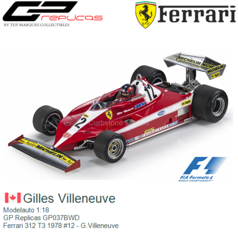 Modelauto 1:18 | GP Replicas GP037BWD | Ferrari 312 T3 1978 #12 - G.Villeneuve