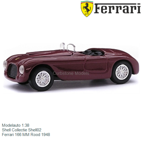 Modelauto 1:38 | Shell Collectie Shell02 | Ferrari 166 MM Rood 1948