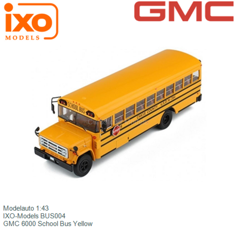 Modelauto 1:43 | IXO-Models BUS004 | GMC 6000 School Bus Yellow