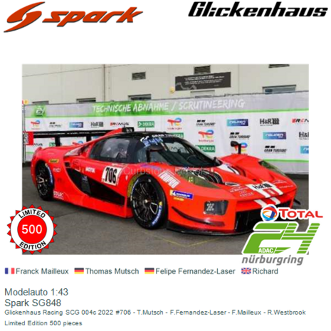 Modelauto 1:43 | Spark SG848 | Glickenhaus Racing SCG 004c 2022 #706 - T.Mutsch - F.Fernandez-Laser - F.Mailleux - R.Westbrook