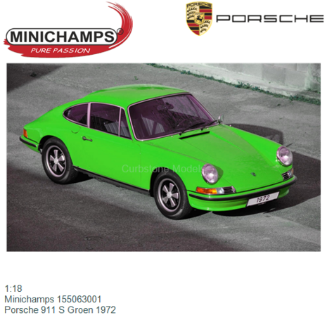 1:18 | Minichamps 155063001 | Porsche 911 S Groen 1972