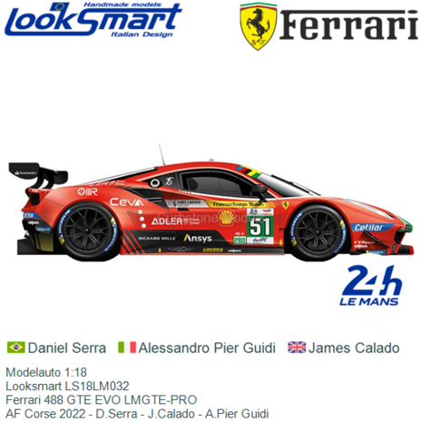 Modelauto 1:18 | Looksmart LS18LM032 | Ferrari 488 GTE EVO LMGTE-PRO | AF Corse 2022 - D.Serra - J.Calado - A.Pier Guidi