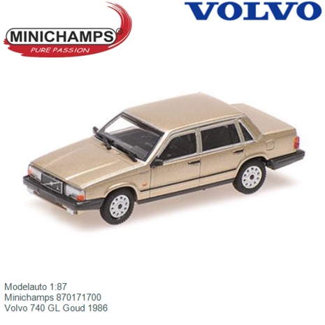 Modelauto 1:87 | Minichamps 870171700 | Volvo 740 GL Goud 1986