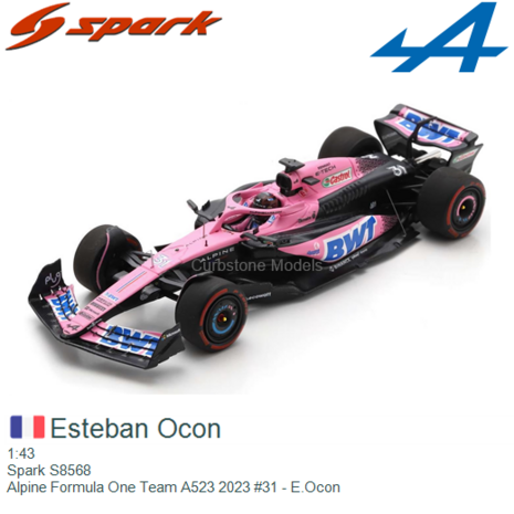 1:43 | Spark S8568 | Alpine Formula One Team A523 2023 #31 - E.Ocon