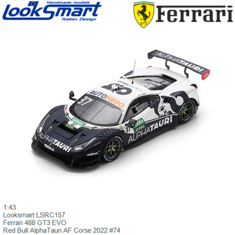 1:43 | Looksmart LSRC157 | Ferrari 488 GT3 EVO | Red Bull AlphaTauri AF Corse 2022 #74