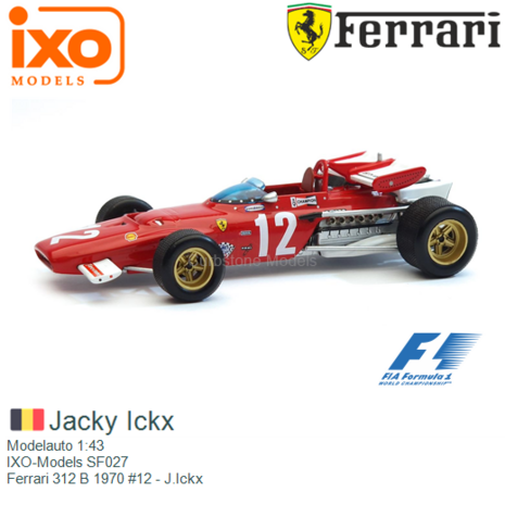 Modelauto 1:43 | IXO-Models SF027 | Ferrari 312 B 1970 #12 - J.Ickx