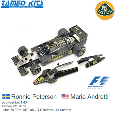 Bouwpakket 1:43 | Tameo WCT078 | Lotus 79 Ford 1978 #5 - R.Peterson - M.Andretti