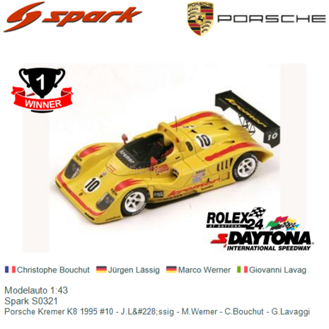 Modelauto 1:43 | Spark S0321 | Porsche Kremer K8 1995 #10 - J.L&#228;ssig - M.Werner - C.Bouchut - G.Lavaggi