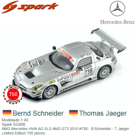 Modelauto 1:43 | Spark SG006 | AMG Mercedes HWA AG SLS AMG GT3 2010 #738 - B.Schneider - T.Jaeger