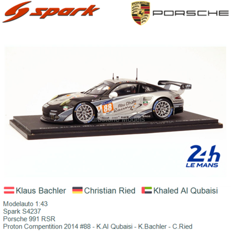 Modelauto 1:43 | Spark S4237 | Porsche 991 RSR | Proton Compentition 2014 #88 - K.Al Qubaisi - K.Bachler - C.Ried