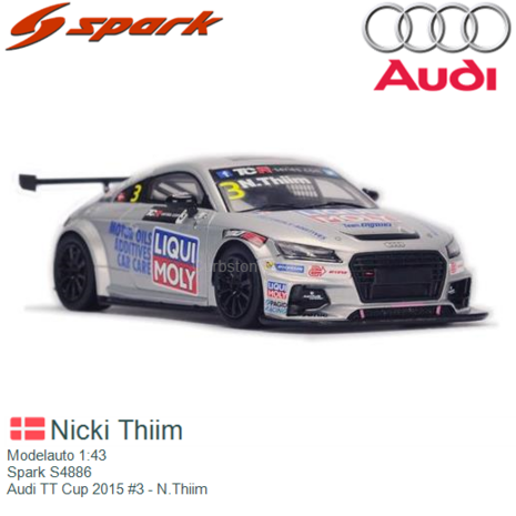 Modelauto 1:43 | Spark S4886 | Audi TT Cup 2015 #3 - N.Thiim