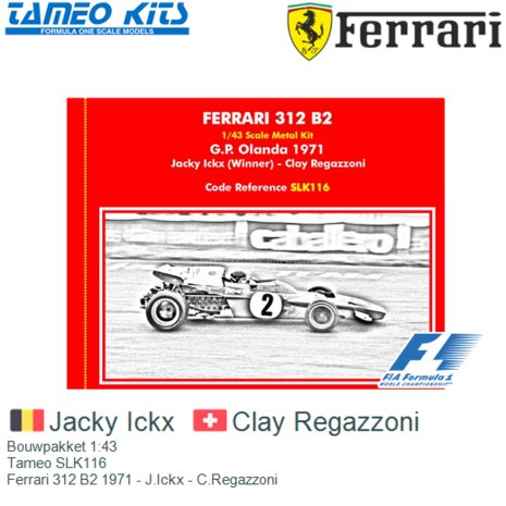 Bouwpakket 1:43 | Tameo SLK116 | Ferrari 312 B2 1971 - J.Ickx - C.Regazzoni