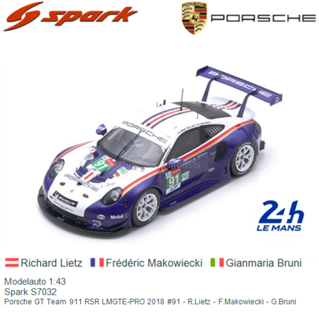 Modelauto 1:43 | Spark S7032 | Porsche GT Team 911 RSR LMGTE-PRO 2018 #91 - R.Lietz - F.Makowiecki - G.Bruni