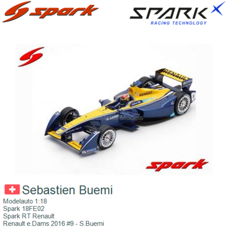 Modelauto 1:18 | Spark 18FE02 | Spark RT Renault | Renault e.Dams 2016 #9 - S.Buemi