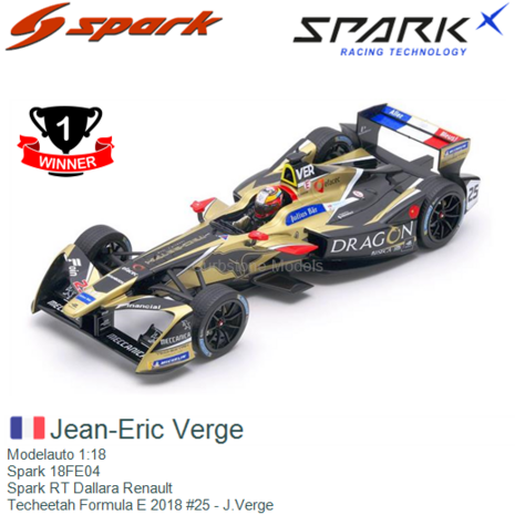 Modelauto 1:18 | Spark 18FE04 | Spark RT Dallara Renault | Techeetah Formula E 2018 #25 - J.Verge
