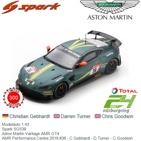 Modelauto 1:43 | Spark SG539 | Aston Martin Vantage AMR GT4 | AMR Performance Centre 2019 #36 - C.Gebhardt - D.Turner - C.Goodw