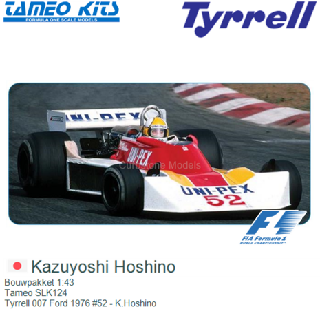Bouwpakket 1:43 | Tameo SLK124 | Tyrrell 007 Ford 1976 #52 - K.Hoshino