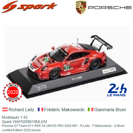 Modelauto 1:43 | Spark WAP0209010MLEM | Porsche GT Team 911 RSR-19 LMGTE-PRO 2020 #91 - R.Lietz - F.Makowiecki - G.Bruni