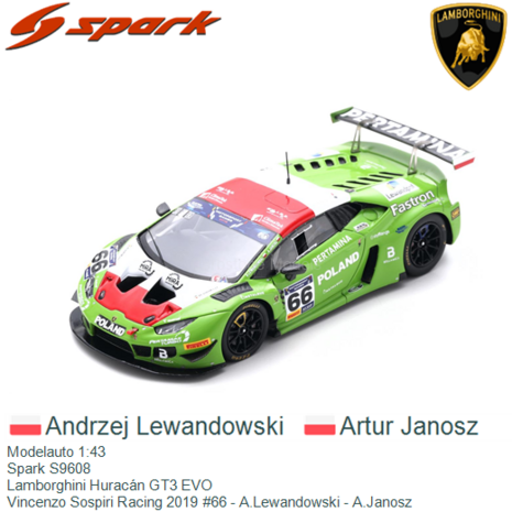 Modelauto 1:43 | Spark S9608 | Lamborghini Huracán GT3 EVO | Vincenzo Sospiri Racing 2019 #66 - A.Lewandowski - A.Janosz