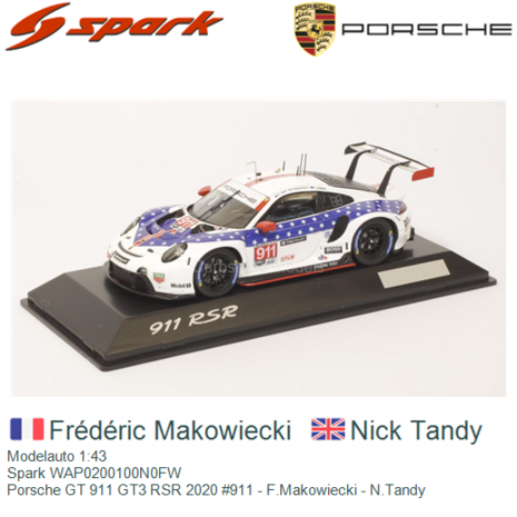 Modelauto 1:43 | Spark WAP0200100N0FW | Porsche GT 911 GT3 RSR 2020 #911 - F.Makowiecki - N.Tandy