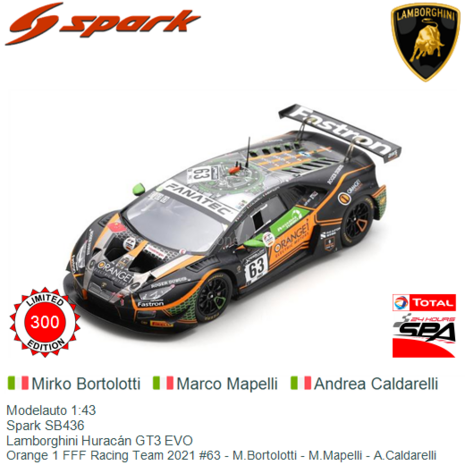 Modelauto 1:43 | Spark SB436 | Lamborghini Huracán GT3 EVO | Orange 1 FFF Racing Team 2021 #63 - M.Bortolotti - M.Mapelli 