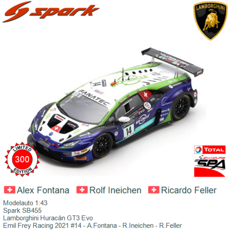 Modelauto 1:43 | Spark SB455 | Lamborghini Huracán GT3 Evo | Emil Frey Racing 2021 #14 - A.Fontana - R.Ineichen - R.Feller