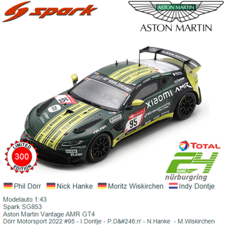 Modelauto 1:43 | Spark SG853 | Aston Martin Vantage AMR GT4 | Dörr Motorsport 2022 #95 - I.Dontje - P.D&#246;rr - N.Ha