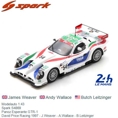 Modelauto 1:43 | Spark S4869 | Panoz Esperante GTR-1 | David Price Racing 1997 - J.Weaver - A.Wallace - B.Leitzinger