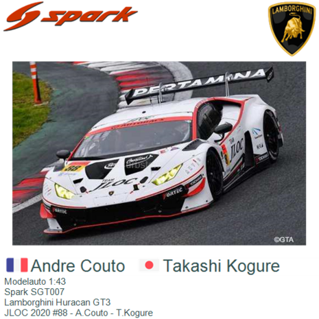 Modelauto 1:43 | Spark SGT007 | Lamborghini Huracan GT3 | JLOC 2020 #88 - A.Couto - T.Kogure
