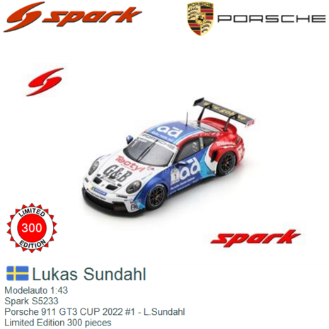 Modelauto 1:43 | Spark S5233 | Porsche 911 GT3 CUP 2022 #1 - L.Sundahl