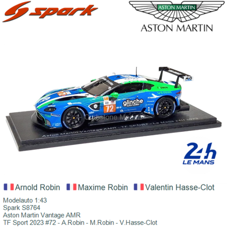 Modelauto 1:43 | Spark S8764 | Aston Martin Vantage AMR | TF Sport 2023 #72 - A.Robin - M.Robin - V.Hasse-Clot