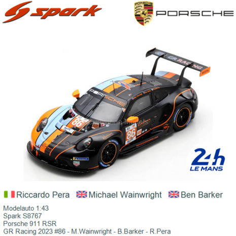 Modelauto 1:43 | Spark S8767 | Porsche 911 RSR | GR Racing 2023 #86 - M.Wainwright - B.Barker - R.Pera