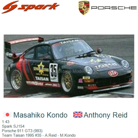 1:43 | Spark SJ154 | Porsche 911 GT3 (993) | Team Taisan 1995 #35 - A.Reid - M.Kondo