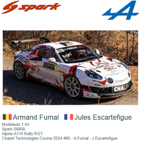 Modelauto 1:43 | Spark S6858 | Alpine A110 Rally RGT | Chazel Technologies Course 2024 #60 - A.Fumal - J.Escartefigue