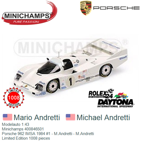 Modelauto 1:43 | Minichamps 400846501 | Porsche 962 IMSA 1984 #1 - M.Andretti - M.Andretti