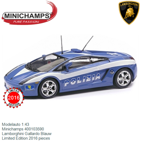 Modelauto 1:43 | Minichamps 400103590 | Lamborghini Gallardo Blauw